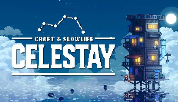 向星星方向慢慢蓋高，療癒放置建造遊戲《CELESTAY Craft&Slowlife》10月9日登上 Steam